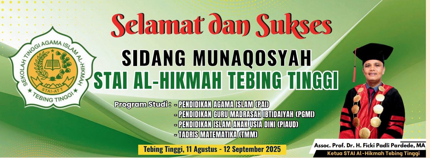 Langkah Akhir Menuju Gelar Sarjana — Sidang Munaqosyah STAI Al-Hikmah Tebing Tinggi