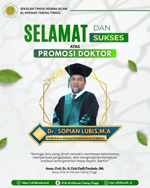 “Meraih Doktor, Menginspirasi dengan Ilmu” Dosen Al-Hikmah Tebing Tinggi