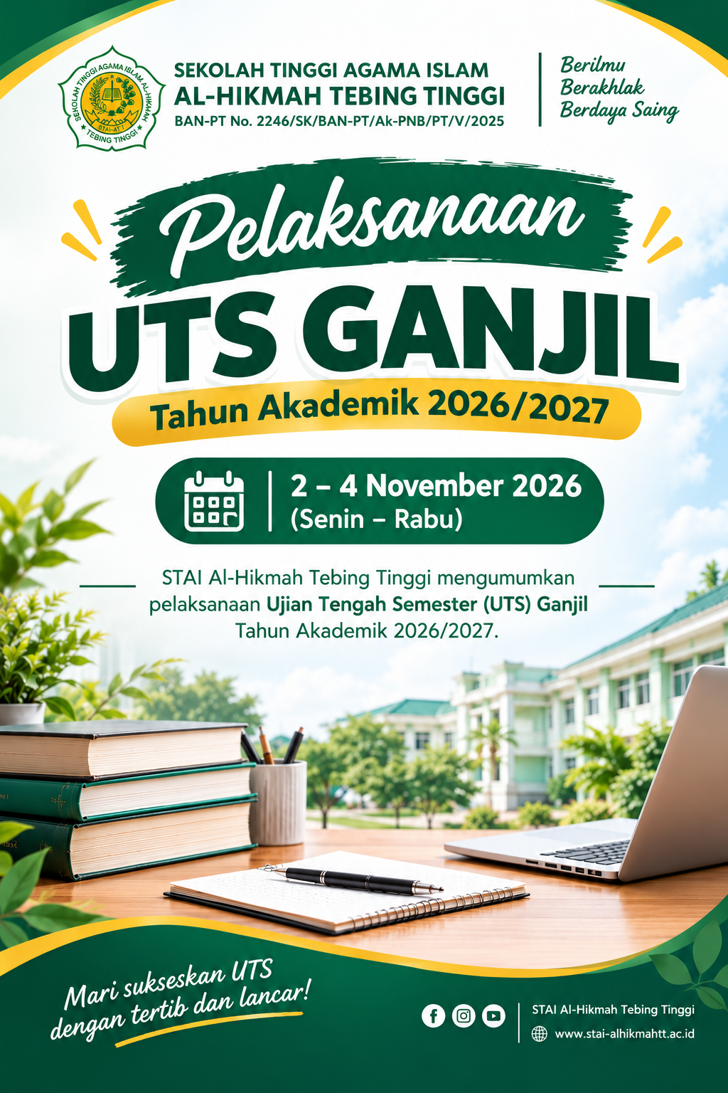 Pengumuman Pelaksanaan UTS Ganjil Tahun Akademik 2026/2027 STAI Al-Hikmah Tebing Tinggi