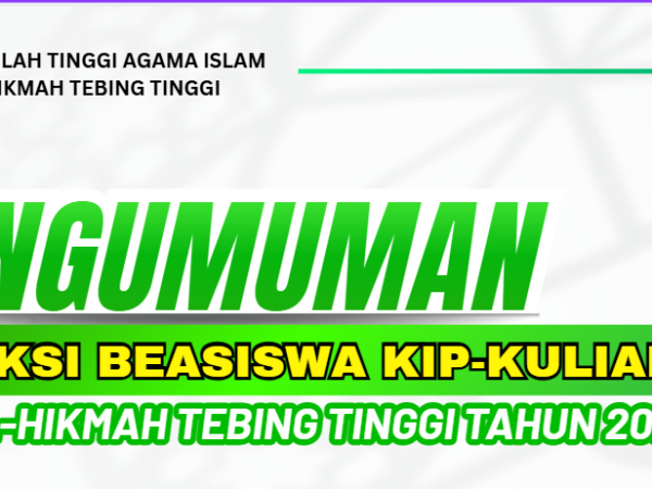 PENGUMUMAN HASIL SELEKSI PENERIMA KIP-KULIAH STAI AL-HIKMAH TEBING TINGGI TAHUN 2026